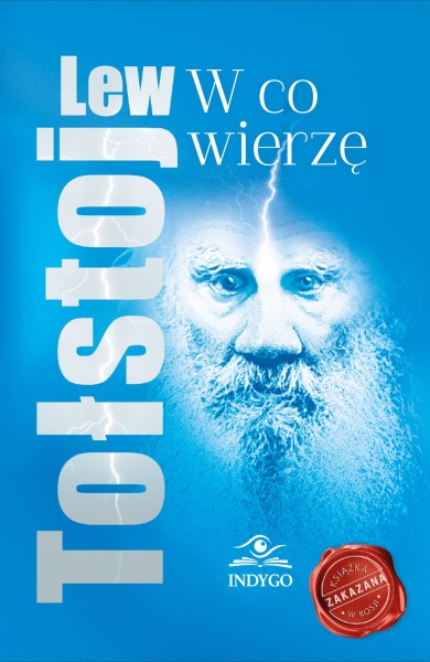 W co wierzę LEW TOŁSTOJ